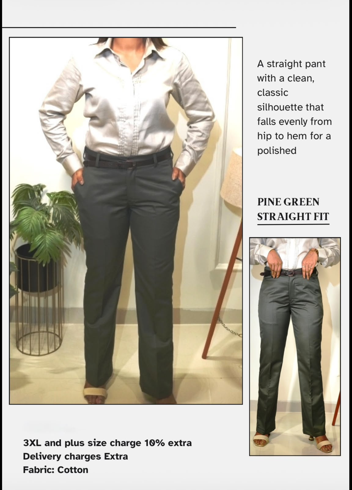 Straight fit pine green pant